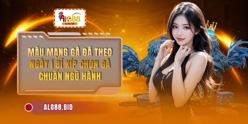 mau mang da ga theo ngay bi kip chon ga chuan ngu hanh